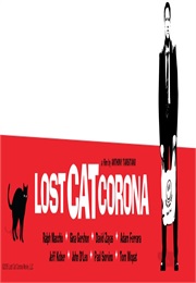 Lost Cat Corona (2015)