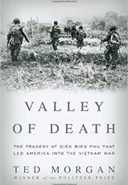 Valley of Death (Ted Morgan)