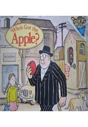 Who's Got the Apple (Jan Lööf)