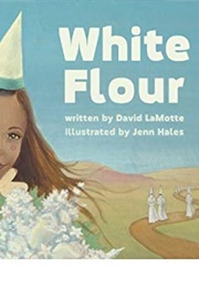 White Flour (David Lamotte)
