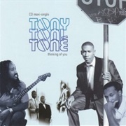 Thinking of You - Tony! Toni! Tone!