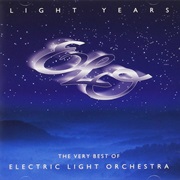 Electric Light Orchestra - Light Years: The Very Best of the Electric Light Orchestra