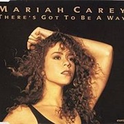 Mariah Carey - There&#39;s Got to Be a Way