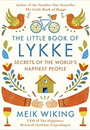 The Little Book of Lykke (Meik Wiking)