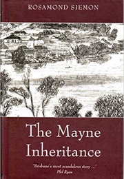 The Mayne Inheritance (Rosamond Siemon)