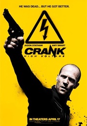 Crank: High Voltage - "He Was Dead...But He Got Better." (2009)