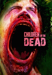 Children of the Dead (2017)