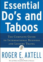Essential Do&#39;s and Taboos (Roger E. Axtell)
