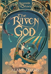 The Raven God (Alane Adams)