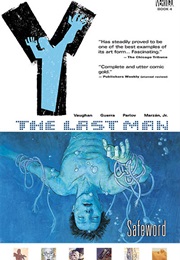 Y: The Last Man, Vol. 4: Safeword (Y: The Last Man, #4) (Brian K. Vaughan)