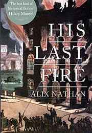His Last Fire (Alix Nathan)