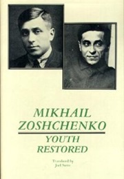 Youth Restored (Mikhail Zoshchenko)