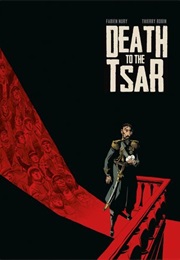Death to the Tsar (Fabien Nury)