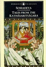 Tales From the Kathāsaritsāgara (Somadeva)