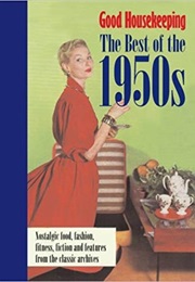 The Best of the 1950s (Good Housekeeping)