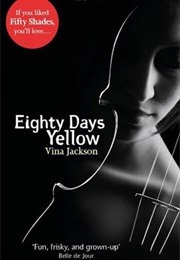 Eighty Days Yellow (Vina Jackson)