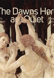 The Dawns Here Are Quiet (Boris Vasilyev)