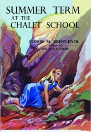 Summer Term at the Chalet School (Elinor M. Brent-Dyer)