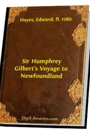 Sir Humphrey Gilbert&#39;s Voyage to Newfoundland
