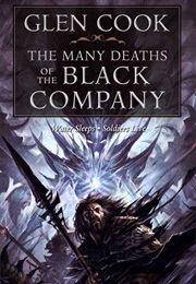 The Many Deaths of the Black Company (Glen Cook)