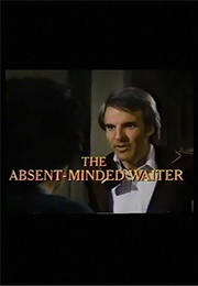 The Absent Minded Waiter (1977)