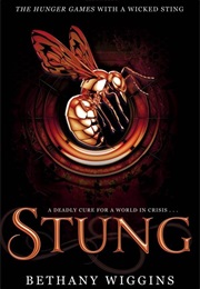Stung (Bethany Wiggins)