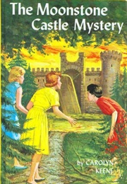 The Moonstone Castle Mystery (Carolyn Keene)