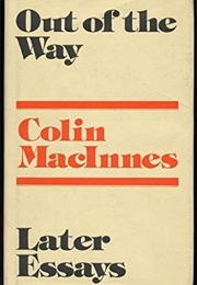 Out of the Way (Colin Macinnes)