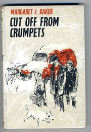 Cut off From Crumpets (Margaret J. Baker)