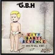 G.B.H. - City Baby's Revenge