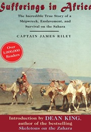 Sufferings in Africa (Captain James Riley)