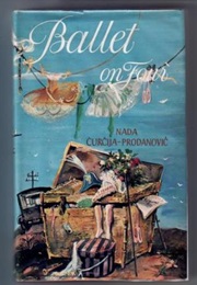 Ballet on Tour (Nada Curcija-Prodanovic)