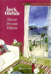 Hayat Devam Ediyor (İpek Ongun)