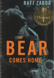 The Bear Comes Home (Rafi Zabor)