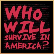 Who Will Survive in America
