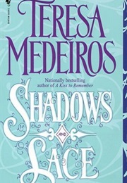 Shadows and Lace (Teresa Medeiros)