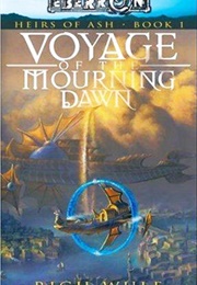 Voyage of the Mourning Dawn (Rich Wulf)