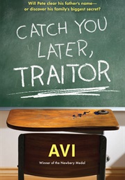 Catch You Later Traitor (Avi)