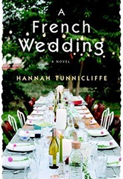 A French Wedding (Hannah Tunnicliffe)