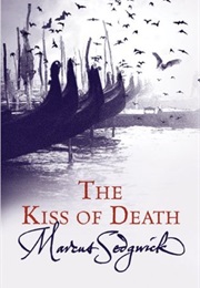 The Kiss of Death (Marcus Sedgwick)