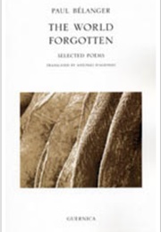The World Forgotten (Paul Bélanger)