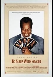 To Sleep With Anger (1990, Charles Burnett)