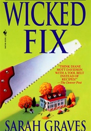 Wicked Fix (Sarah Graves)