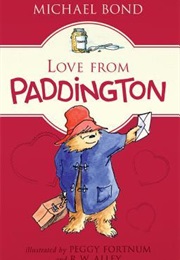 Love From Paddington (Michael Bond)