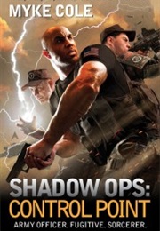 Shadow Ops Series (Myke Cole)
