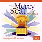 Mercy Seat - Don Moen