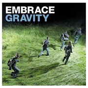 Gravity - Embrace