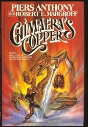 Chimera&#39;s Copper (Piers Anthony)
