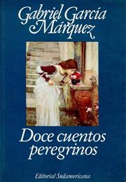 Strange Pilgrims (Doce Cuentos Peregrinos) 1992