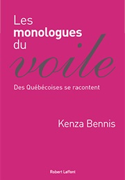 Les Monologues Du Voile (Kenza Bennis)